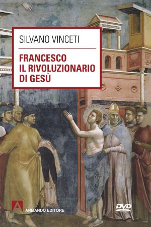 Cover of the book Francesco rivoluzionario di Gesù by Jerome Bruner
