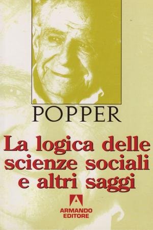 Cover of the book La logica delle scienze sociali by Javier Gomá