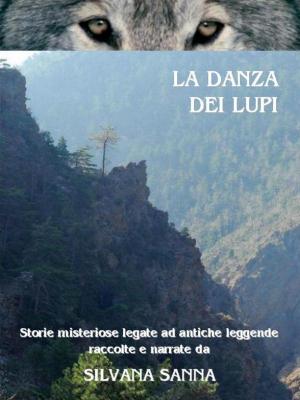 Cover of the book La danza dei lupi by Kelvin Bueckert