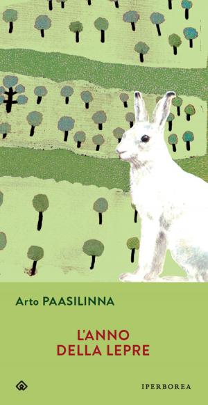Cover of the book L'anno della lepre by Dan Turèll