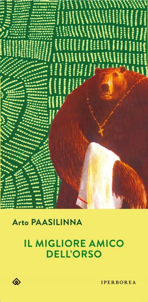 Cover of the book Il migliore amico dell'orso by Tove Jansson
