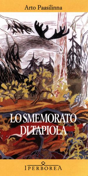 Cover of the book Lo smemorato di Tapiola by Jón Kalman Stefánsson