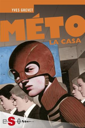 Cover of the book MÉTO. La casa by Alessandra Zermoglio