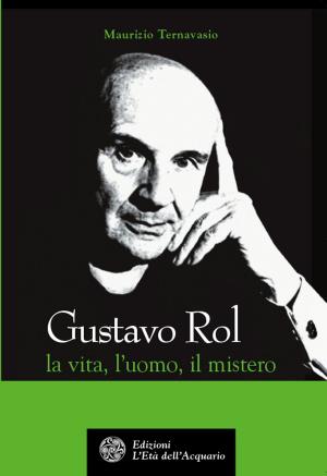 Cover of the book Gustavo Rol by Antares Giovanna Moia