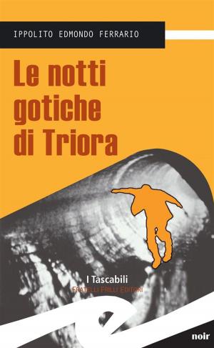 Cover of the book Le notti gotiche di Triora by Alessandro Reali