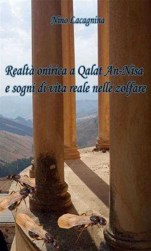 Book cover of Realtà onirica a Qalat An-Nisa e sogni di vita reale nelle zolfare