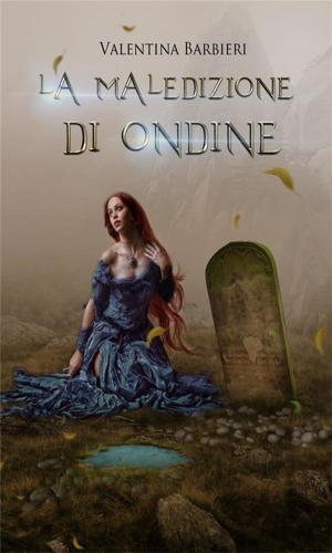 Cover of the book La Maledizione di Ondine by Corrado Russo