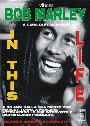 Cover of the book Bob Marley. In this life by Federico Traversa
