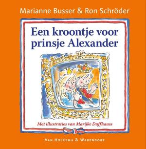 Cover of the book Een kroontje voor prinsje Alexander by Daniel Defoe