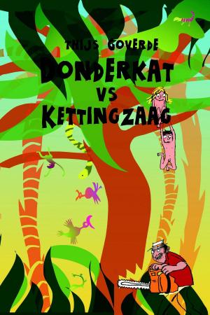 Cover of the book Donderkat vs. kettingzaag by Tanja de Jonge