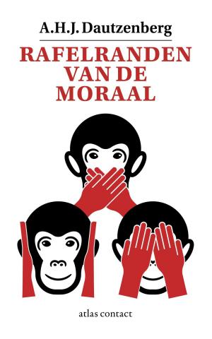 Cover of the book Rafelranden van de moraal by Jan Brokken