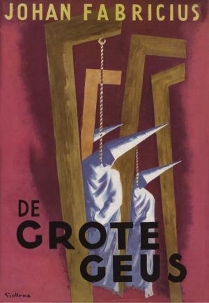Cover of the book De grote geus by Willy Corsari
