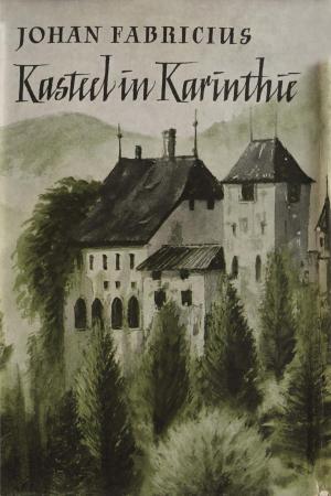 Cover of the book Kasteel in Karinthie by Yvonne Kroonenberg