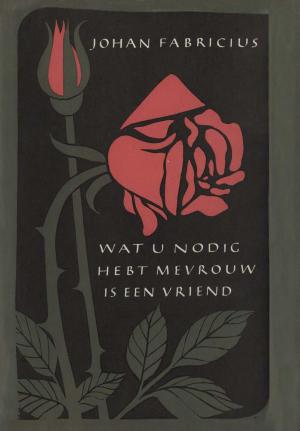 Cover of the book Wat u nodig hebt mevrouw is een vriend by Reggie Naus