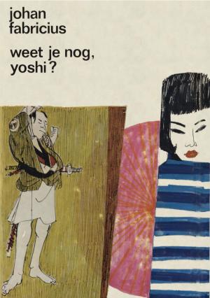 Cover of the book Weet je nog, Yoshi? by Martine Letterie