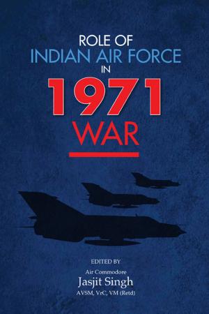 Cover of the book Role of Indian Air Force in 1971 War by Brigadier Madan M Bhanot