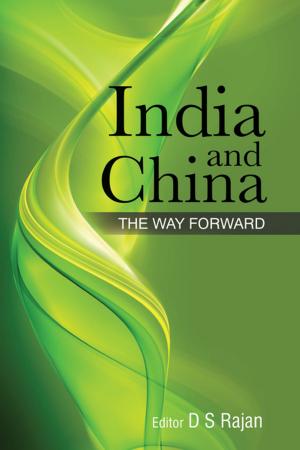 Cover of the book India & China : The Way Forward by Dr Radharaman Chakrabarti