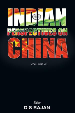 Cover of the book Indian Perspective on China by Air Marshal P V Athawale