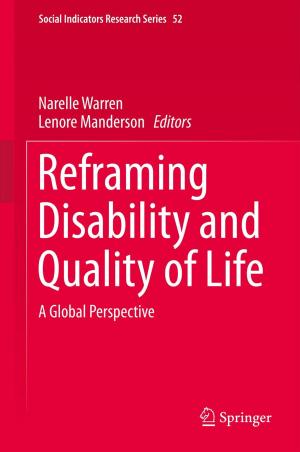 Cover of the book Reframing Disability and Quality of Life by Ecole Nationale Supérieure du Pétrole et des Moteurs