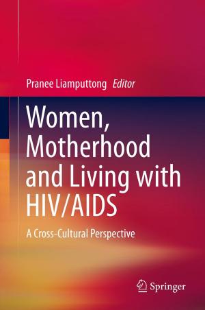 Cover of the book Women, Motherhood and Living with HIV/AIDS by D.M. MacKeithan