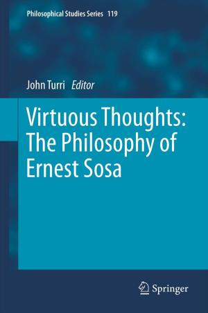 Cover of Virtuous Thoughts: The Philosophy of Ernest Sosa