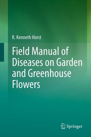 Book cover of Field Manual of Diseases on Garden and Greenhouse Flowers