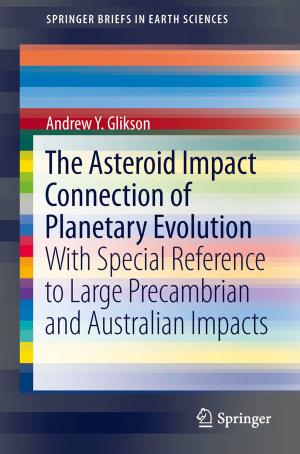 Book cover of The Asteroid Impact Connection of Planetary Evolution