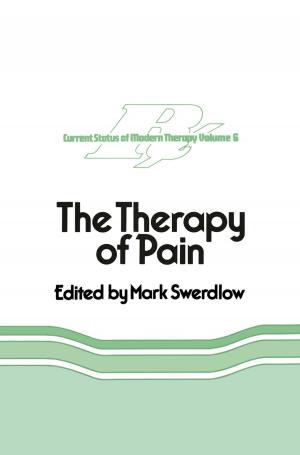 Cover of the book The Therapy of Pain by Georgi Radulov, Patrick Quinn, Hans Hegt, Arthur H.M. van Roermund