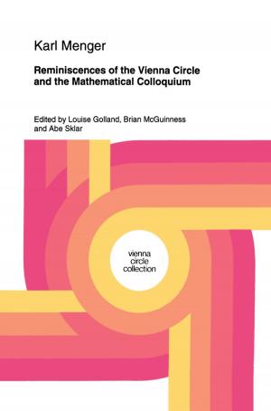 bigCover of the book Reminiscences of the Vienna Circle and the Mathematical Colloquium by 