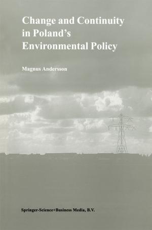 Cover of the book Change and Continuity in Poland’s Environmental Policy by W. Brutsaert