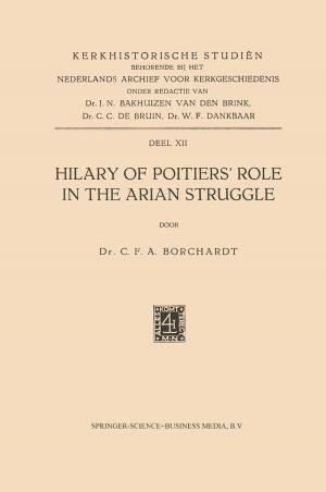 Cover of the book Hilary of Poitiers’ Role in the Arian Struggle by P.H. Jongbloet