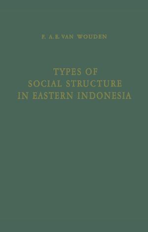 Book cover of Types of Social Structure in Eastern Indonesia