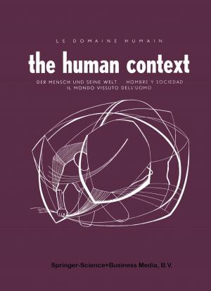 Cover of the book The Human Context by Kadri Täht, Melinda Mills