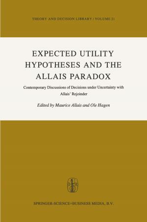 Cover of the book Expected Utility Hypotheses and the Allais Paradox by B. de Spinoza