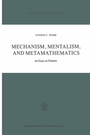 Cover of the book Mechanism, Mentalism and Metamathematics by Liliana Fantini