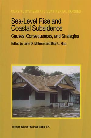 Cover of the book Sea-Level Rise and Coastal Subsidence: Causes, Consequences, and Strategies by David A.J. Seargent