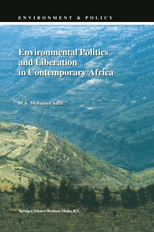 Cover of the book Environmental Politics and Liberation in Contemporary Africa by J.E. Force, R.H. Popkin