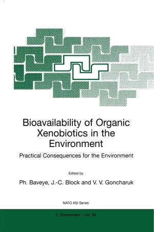 Cover of the book Bioavailability of Organic Xenobiotics in the Environment by J. V. Oh Edmund