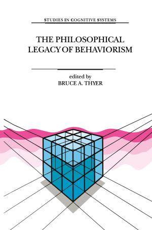 Cover of the book The Philosophical Legacy of Behaviorism by 