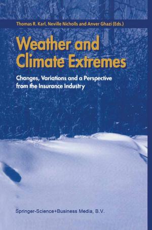 Cover of the book Weather and Climate Extremes by 
