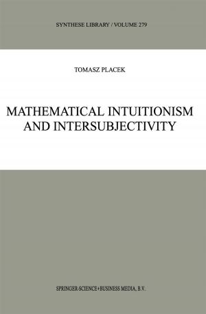 Cover of the book Mathematical Intuitionism and Intersubjectivity by Feng Ye