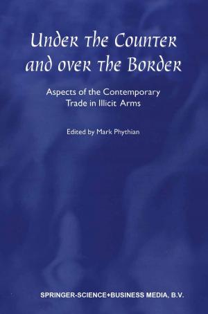 Cover of the book Under the Counter and Over the Border by Frank T. Brechka