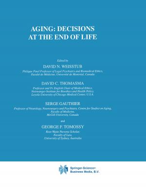 Cover of the book Aging: Decisions at the End of Life by G. G. Birch, N. Blakebrough, K. J. Parker