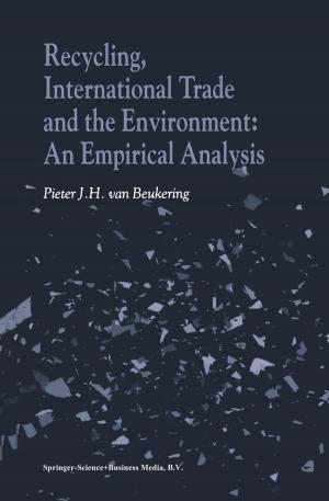Cover of the book Recycling, International Trade and the Environment by V. Babuska, M Cara