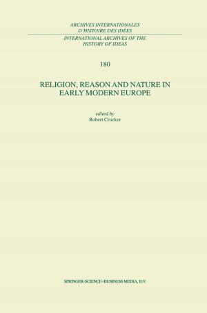 Cover of the book Religion, Reason and Nature in Early Modern Europe by W. Stegmüller