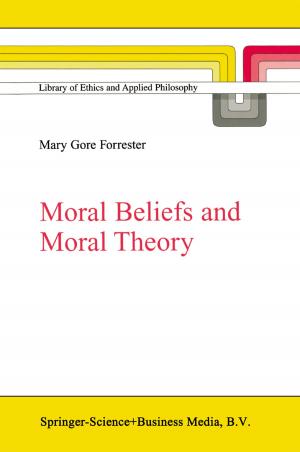 Cover of the book Moral Beliefs and Moral Theory by Gary M. Erickson