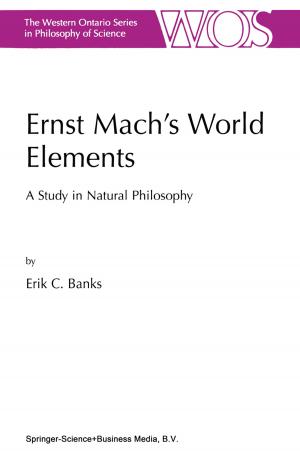 Cover of the book Ernst Mach’s World Elements by Jay D. Gatrell, Gregory D. Bierly, Ryan R. Jensen