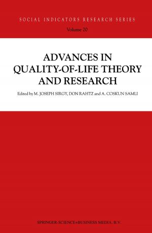 Cover of the book Advances in Quality-of-Life Theory and Research by Pilar Gonzalez Ruiz, Kristin De Meyer, Ann Witvrouw
