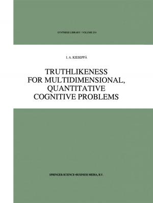 Cover of the book Truthlikeness for Multidimensional, Quantitative Cognitive Problems by R.A. Risdon, D.R. Turner