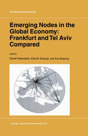 Cover of the book Emerging Nodes in the Global Economy: Frankfurt and Tel Aviv Compared by J. I. Cooper